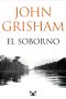 [The Whistler 01] • El Soborno